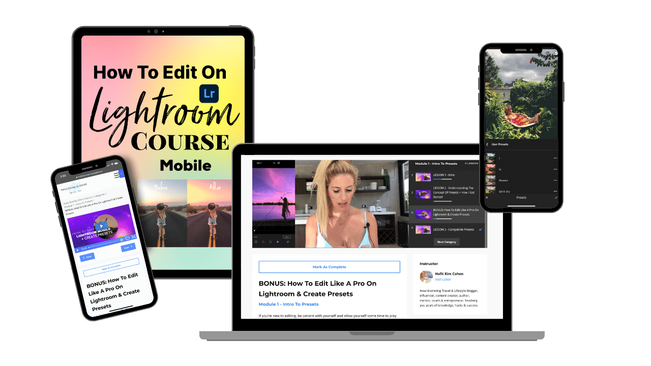 Insta Worthy Filters Course - Lightroom Presets Course passive income (Hofit Kim Cohen - Vanilla Sky Dreaming) how to edit on lightroom course mobile