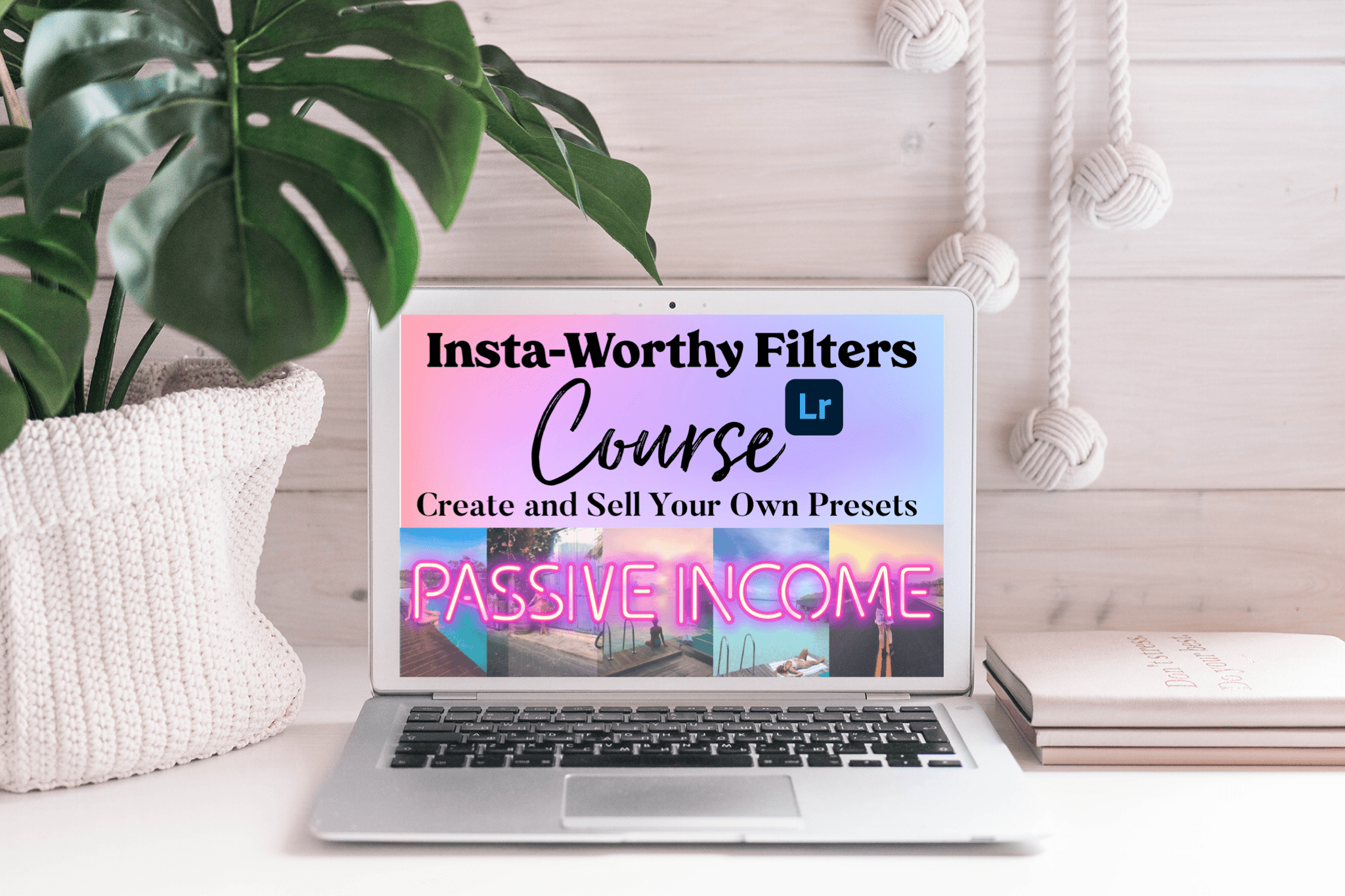 Insta Worthy Filters Course - Lightroom Presets Course passive income (Hofit Kim Cohen - Vanilla Sky Dreaming) create and sell your own presets photo filters